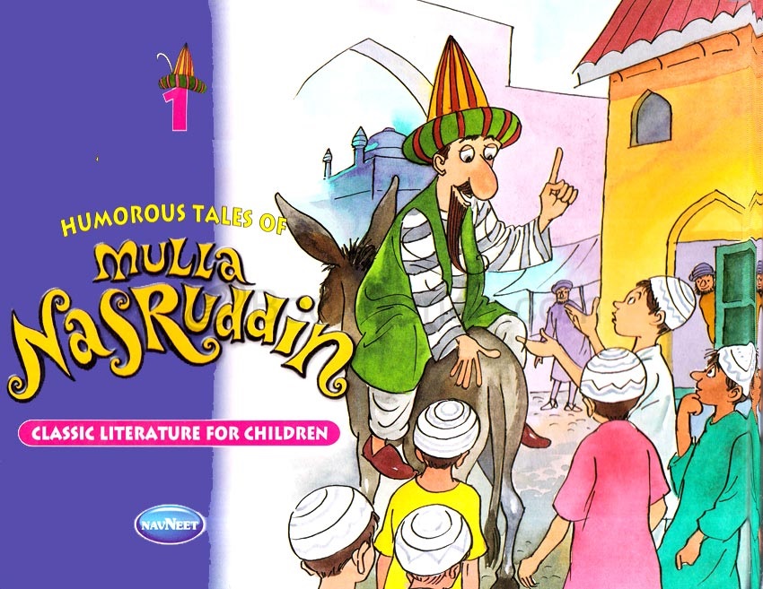 Humorous Tales of Mulla Nasruddin - Vol. 1