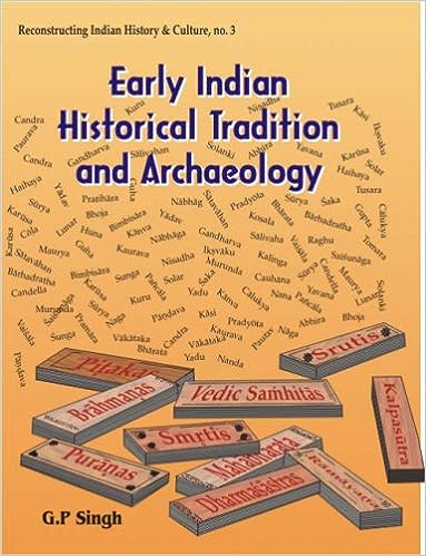 Early Indian Historical Tradition and Archaeology : Puranic Kingdoms and Dynasties with Genealogies, Relative Chronology and Date of Mahabharata War