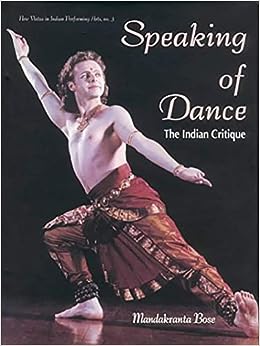 Speaking of Dance : The Indian Critique