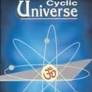 Cyclic Universe: Cycle of the Creation, Evolution, Involution and Dissolution of the Universe (2 Vols. Set)