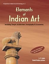 Elements of Indian Art: Including Temple Architecture, Iconography & Iconometry