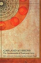 Garland of Visions : Darshanamala of Narayana Guru