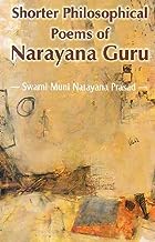 Shorter Philosophical Poems of Narayan Guru