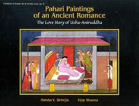 Pahari Paintings of an Ancient Romance: The Love Story of Usha-Aniruddha