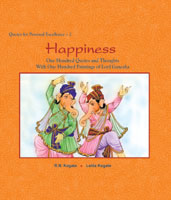 Happiness: One Hundred Quotes and Thoughts With One Hundred Paintings of Lord Ganesha