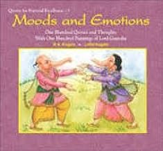 Moods and Emotions: One Hundred Quotes and Thoughts With One Hundred Paintings of Lord Ganesha