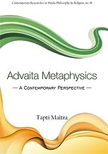Advaita Metaphysics: A Contemporary Perspective
