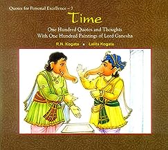 Time: One Hundred Quotes and Thoughts With One Hundred Paintings of Lord Ganesha