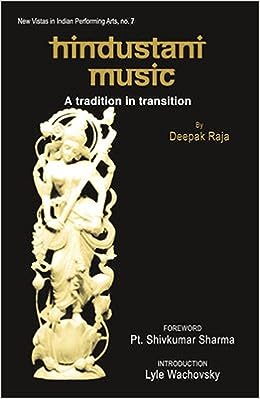 Hindustani Music: A Tradition in Transition