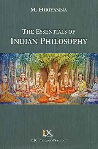 The Essentials of Indian Philosophy