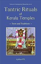 Tantric Rituals of Kerala Temples: Texts and Traditions