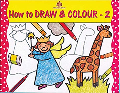 HOW TO DRAW AND COLOUR -2 
