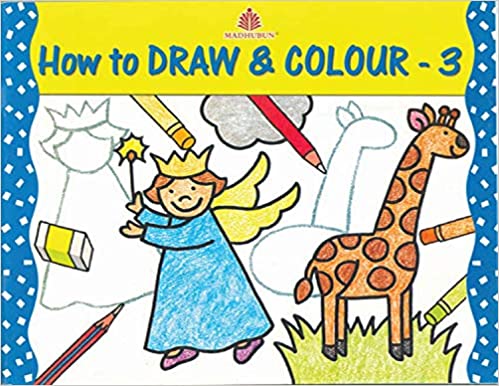HOW TO DRAW AND COLOUR -3 