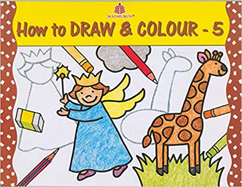 HOW TO DRAW AND COLOUR -5 
