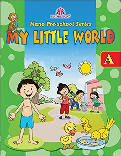 NANO PRE-SCHOOL SERIES - A (MY LITTLE WORLD)