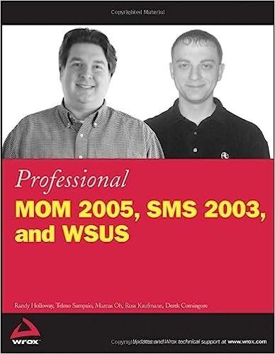 PROFESSIONAL MOM 2005, SMS 2003, AND WSUS