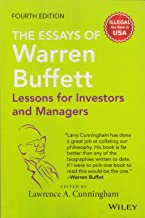 Essays of Warren Buffett - Lessons For Investors And Managers