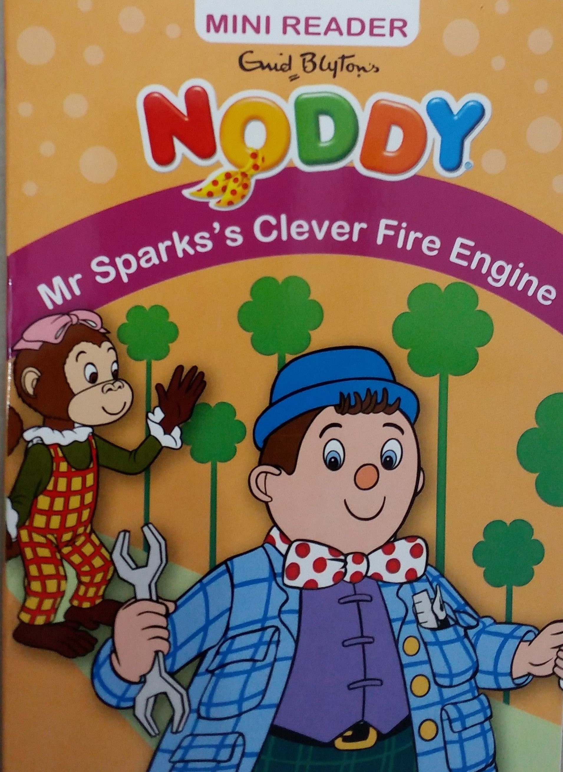 Noddy Mini Reader Mr Spark's Clever Fire Engine 