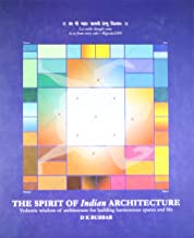 THE SPIRIT OF INDIAN  ARCHITECTURE