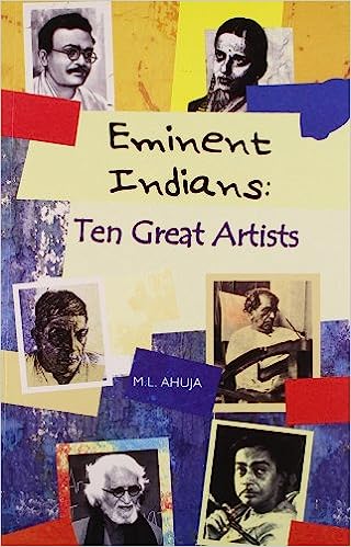 Eminent Indians: Ten Great Artists