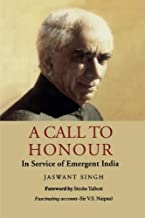 A CALL TO HONOUR:  IN SERVICE OF EMERGENT INDIA