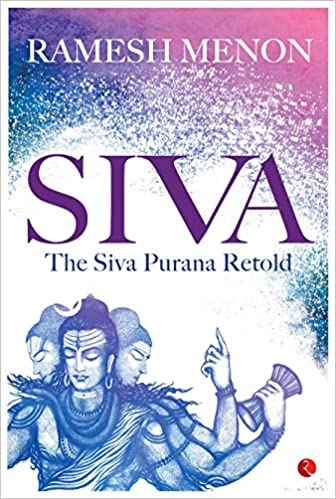 SIVA: THE SIVA PURANA RETOLD