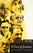 A TOUCH OF GREATNESS: ENCOUNTERS WITH THE EMINENT
