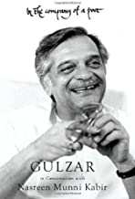 In the Company of a Poet: Gulzar in Conversation with Nasreen Munni Kabir