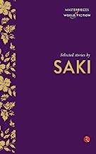 Masterpieces of World Fiction: Selected Stories By SAKI