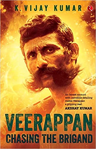 VEERAPPAN : CHASING THE BRIGAND (PB)
