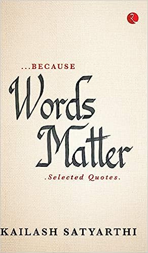 BECAUSE WORDS MATTER: SELECTED QUOTES