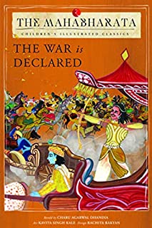 THE MAHABHARATA: THE WAR WAS IS DECLARED