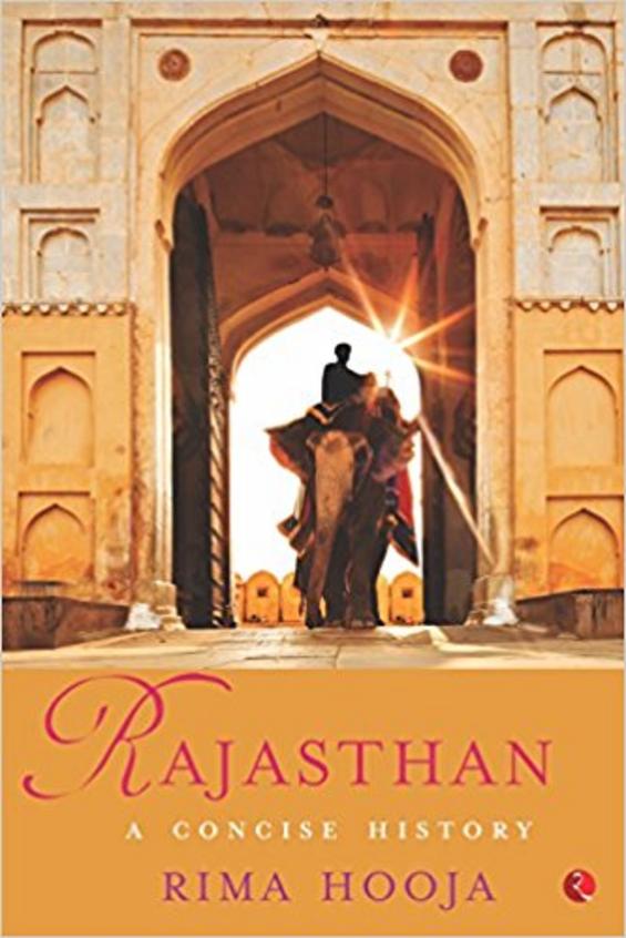RAJASTHAN : A CONCISE HISTORY