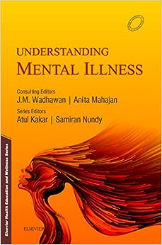 Understanding Mental Illness 1e