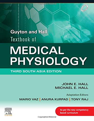 GUYTON & HALL TEXTBOOK OF MEDICAL PHYSIOLOGY, 3RD EDITION SOUTH ASIA EDITION