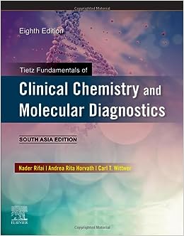 Tietz Fundamentals of Clinical Chemistry and Molecular Diagnostics 8e: South Asia Edition