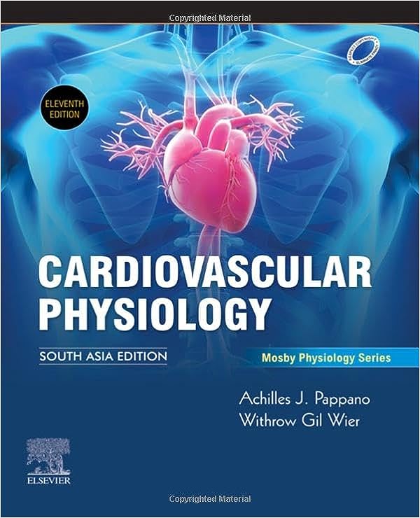 Cardiovascular Physiology 11e: South Asia Edition