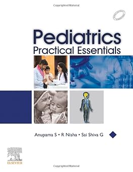 PEDIATRICS PRACTICAL ESSENTIALS, 1E