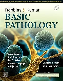 ROBBINS AND KUMAR BASIC PATHOLOGY, 11E-SOUTH ASIA EDITION