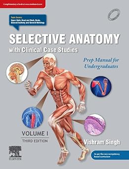 SELECTIVE ANATOMY: PREP MANUAL FOR UNDERGRADUATES (VOL - 1) - 3E
