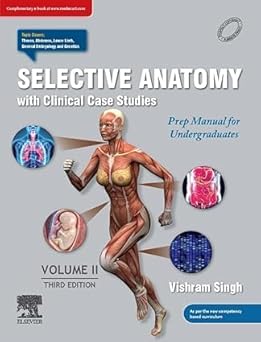 SELECTIVE ANATOMY: PREP MANUAL FOR UNDERGRADUATES (VOL - 2) - 3E