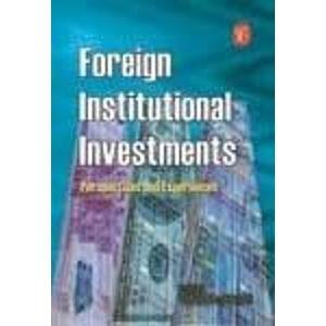 Foreign Institutional Investments: Perspectives and Experiences