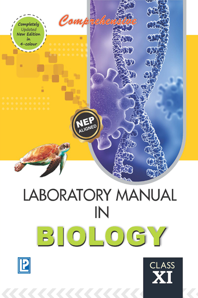 Comprehensive Laboratory Manual in Biology Class 11 (NEP 2020)