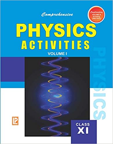 Comprehensive Physics Activities Vol.I & II- XI