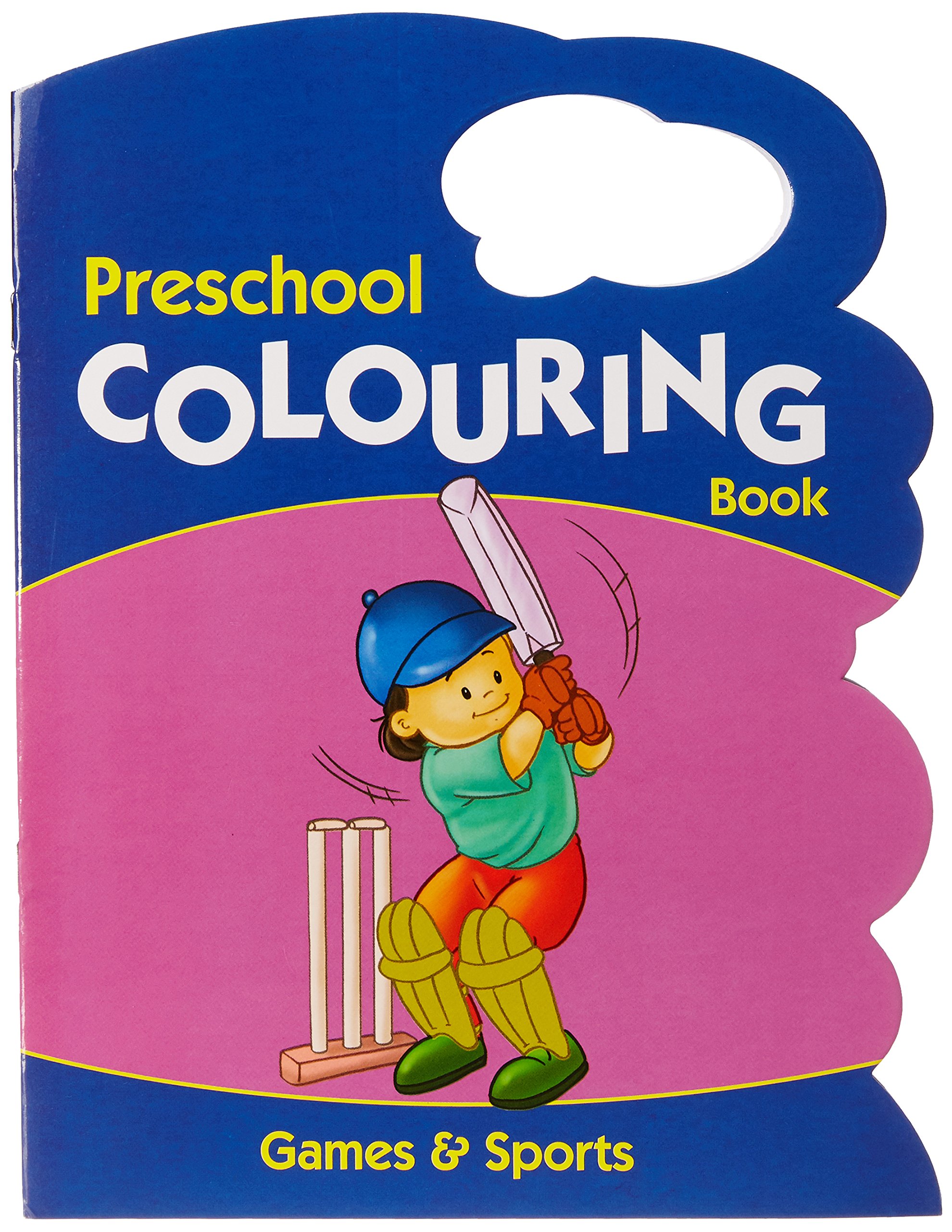Games & Sports - Preschool Colouring Book (Preschool Colouring Books) 