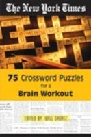 75 CROSSWORD PUZZLES FOR A BRAIN WORKOUT