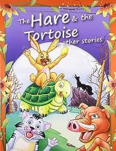 The Hare & The Tortoise & Other Stories (Aesop Fables)