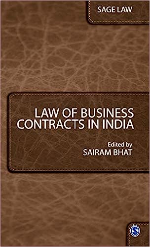LAW OF BUSINESS CONTRACTS IN INDIA
