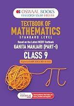 OSWAAL TEXTBOOK OF MATHEMATICS STANDARD LEVEL CLASS 9  BASED ON LATEST NCERT TEXTBOOK GANITA MANJARI PART-1 (ALIGNED WITH NEP 2020 & NCF 2023)