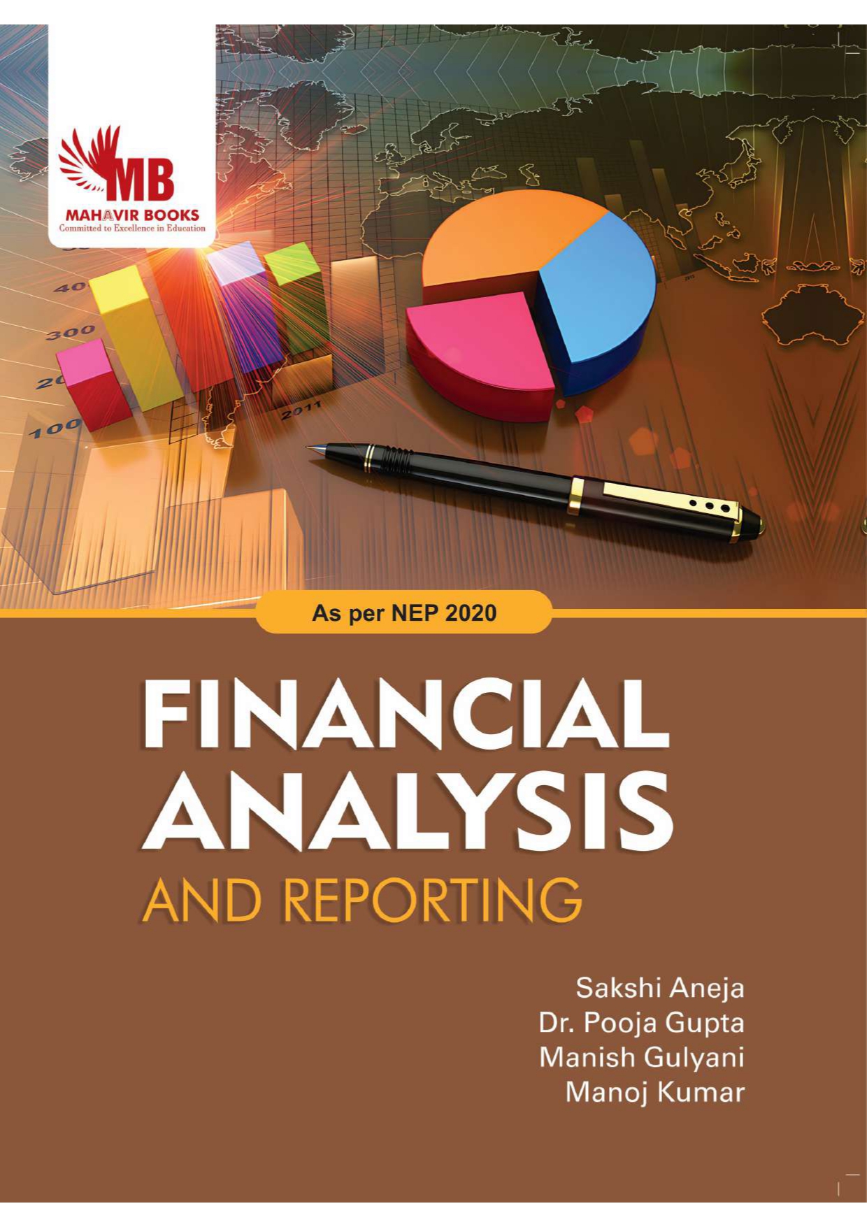 FINANCIAL ANALYSIS AND REPORTING: AS PER NEP 2020